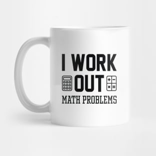 I Work Out Mug